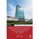 The United Nations and Collective Security 2nd ed