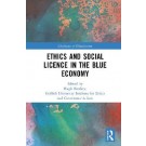 Ethics and Social Licence in the Blue Economy