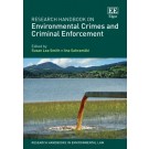 Research Handbook On Environmental Crimes and Criminal Enforcement