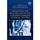 Enhancing the Rule of Law in the European Union’s External Action