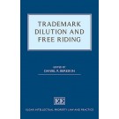 Trademark Dilution and Free Riding