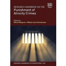 Research Handbook on the Punishment of Atrocity Crimes