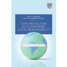 Data Protection as a Corporate Social Responsibility (DPCSR)