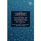 Exchange of Information in the EU: Taxpayers’ Rights, Transparency and Effectiveness