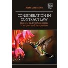 Consideration in Contract Law: Historic and Contemporary Principles and Perspectives