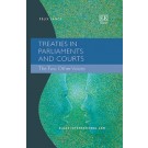 Treaties in Parliaments and Courts: The Two Other Voices