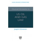 Advanced Introduction to US Oil and Gas Law