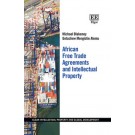 African Free Trade Agreements and Intellectual Property