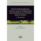 The Environmental, Social and Governance (ESG) Ratings Activities Regulation A Commentary
