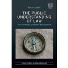 The Public Understanding of Law: The University and Public Engagement