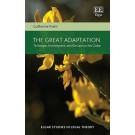 The Great Adaptation: Technique, Environment, and the Law on the Globe