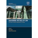 Sustaining the Rule of Law: The Future of Judicial Independence in Europe