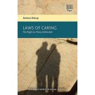 Laws of Caring: The Right to Marry Defended