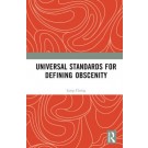 Universal Standards for Defining Obscenity