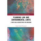 Planning Law and Environmental Limits: A New Legal Architecture for Emissions