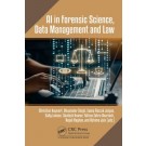 AI in Forensic Science, Data Management and Law