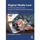 Digital Media Law: A Practical Guide for the Media and Entertainment Industries 2nd ed