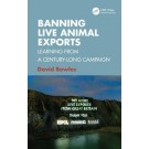 Banning Live Animal Exports: Learning from a Century-Long Campaign