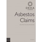 Asbestos Claims: Law, Practice and Procedure 4th Edition