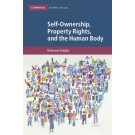 Self-Ownership, Property Rights, and the Human Body: A Legal and Philosophical Analysis