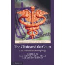 The Clinic and the Court: Law, Medicine and Anthropology