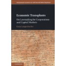 Economic Transplants: On Lawmaking for Financial Markets