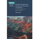 Export Restrictions on Critical Minerals and Metals: Testing the Adequacy of WTO Disciplines