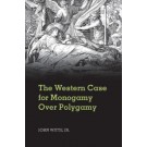 The Western Case for Monogamy Over Polygamy