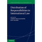 Distribution of Responsibilities in International Law