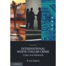 International White Collar Crime: Cases and Materials 2nd Edition