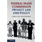 Federal Trade Commission Privacy Law and Policy