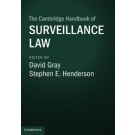 The Cambridge Handbook of Surveillance Law