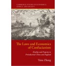 The Laws and Economics of Confucianism: Kinship and Property in Preindustrial China and England