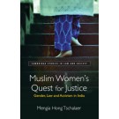 Muslim Women's Quest for Justice: Gender, Law and Activism in India