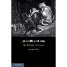 Aristotle and Law: The Politics of 'Nomos'