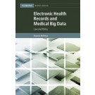 Electronic Health Records and Medical Big Data: Law and Policy