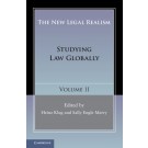 The New Legal Realism: Volume 2: Studying Law Globally