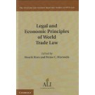 Legal and Economic Principles of World Trade Law: Economics of Trade Agreements, Border Instruments, and National Treasures