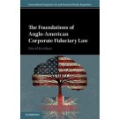 The Foundations of Anglo-American Corporate Fiduciary Law