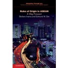Rules of Origin in ASEAN: A Way Forward