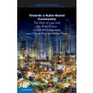 Towards a Rules-Based Community: An ASEAN Legal Service
