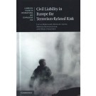 Civil Liability in Europe for Terrorism-Related Risk