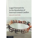 Legal Normativity in the Resolution of Internal Armed Conflict