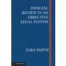 Judicial Review in an Objective Legal System