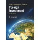 The International Law on Foreign Investment 4th Edition