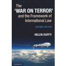 The 'War on Terror' and the Framework of International Law 2nd Edition
