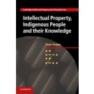 Intellectual Property, Indigenous People and their Knowledge