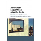 A European Social Union After the Crisis