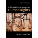 A Philosophical Introduction to Human Rights