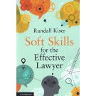 Soft Skills for the Effective Lawyer